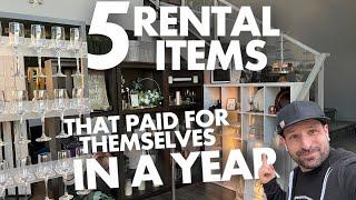 5 Rental Items That Paid For Themselves In A Year