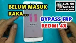 Cara Bypass Frp Redmi 4x Miui 11 Lupa account google. Fix Belum masuk Verifikasi akun anda