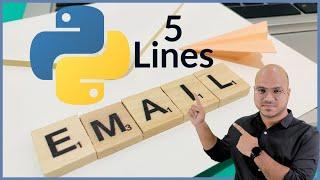 Sending Email using Python in 5 statements