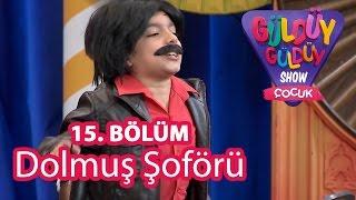 Güldüy Güldüy Show Çocuk 15. Bölüm, Dolmuş Şoförü Skeci