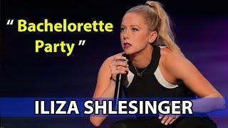 Unveiled: Bachelorette Party || Iliza Shlesinger 2022