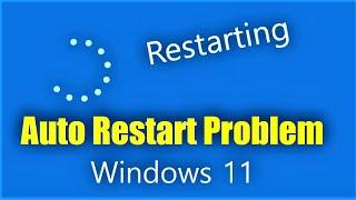 Windows 11 Auto Restart After Shutdown [ Finally Fixed ] Windows 11 Auto Restart Problem
