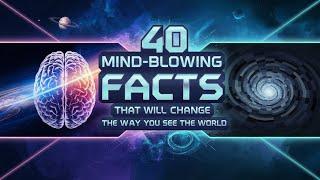 40 Mind-Blowing Facts That Will Change the Way You See the World #intrestingfacts