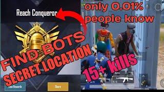 How to find bots in Pubg Mobile | 2 secret Bot locations | How to reach conqueror in 7 days [part-1]