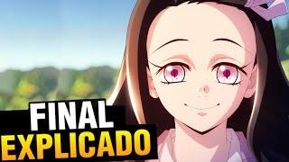 Kimetsu no Yaiba Temporada 3 Final Explicado Cap 11 Resumen Demon Slayer Nezuko Humana Temporada 4