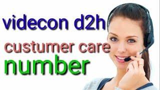 Videocon d2h toll free costumer care no