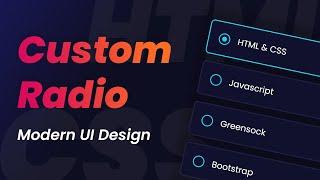 How To Create Custom Radio Button Using HTML CSS