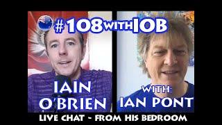 #108withIOB – Ian Pont - Episode 28 – Coach – Outspoken - Researched