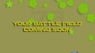 Your Battlefields - Coming Soon #iogame #kingofagario
