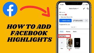 How To Add Facebook Highlights (2024)