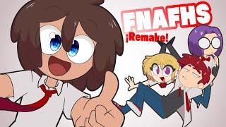 FNAFHS - REMAKE #1 COMENZAMOS DE NUEVO