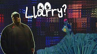 kikbacwitk where's Llarry | Llarry dropped his location