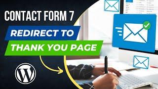 WordPress Tutorial #45 How To Redirect Contact Form 7 To A Thank You Page in WordPress