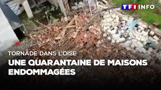 Tornade dans l'Oise, déluge de pluie et de grêle dans le Sud-Ouest : les images des dégâts