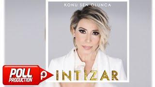 İntizar - Konu Sen Olunca ( Full Albüm ) - ( Official Audio )