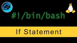 If Statement - Bash Scripting