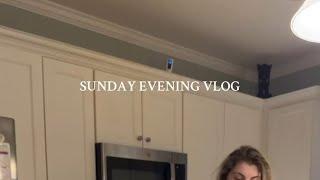 SUNDAY EVENING VLOG