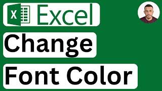 How to Change Font Color in Excel - Easy to Follow