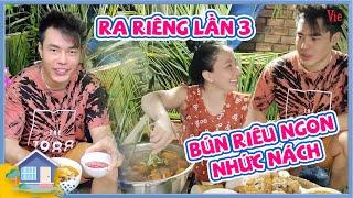 Ra riêng lần 3, vợ chồng Dương Lâm - Quỳnh Quỳnh tình tứ nấu bún riêu dưới mái chòi trang vách lá