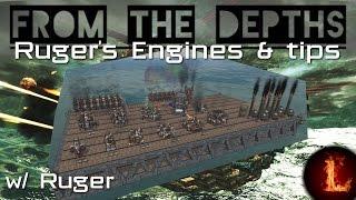 Ruger's Fuel Engines and design tips - From the Depths[devtest 1.8691]