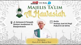 LIVE \\\ MAJELIS TA'LIM AL- HAWASIAH -GURU KH.BAHRUL ILMI 14-06-2024