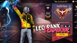 leo rank TEAMCODE Dô Phá Chuỗi Anh Em ơi