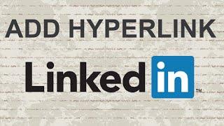 How to add hyperlink in LinkedIn profile