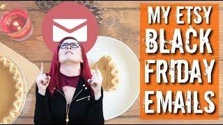 Black Friday Email Tips for Etsy Sellers - Holiday Prep Series Episode 9
