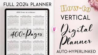 How to make a Vertical Digital Planners - Full 2024 Auto-Hyperlinked