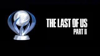 The Last of Us 2 | Easy way to get Platinum Trophy