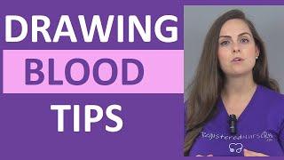 Tips for Drawing Blood for Nursing Students & Nurses