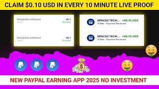 Claim $0.10 in Every 10 Minute || New Trusted Earning App || PayPal New Earning App 2025 || Earning