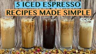 5 EASY ICED COFFEE RECIPES: USING ESPRESSO MACHINE - RECIPES FOR 16OZ