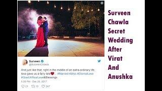 Surveen Chawla Got Secret Wedding After Virat and Anushka