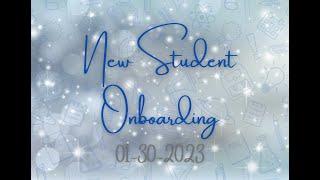 New Student Onboarding - 01.30.2023