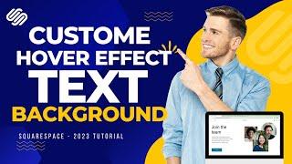 How to Custom Text Background and Hover Effect in Squarespace || Basic Squarespace Tutorial 2023