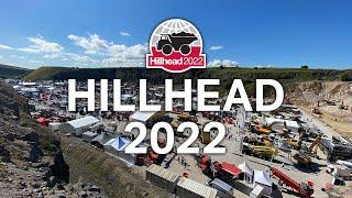 HILLHEAD 2022 - Quarry Tour, Exhibitors, Demos and more!