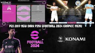 Pes 2017 New Dark Pink eFootball 2024 Graphic menu