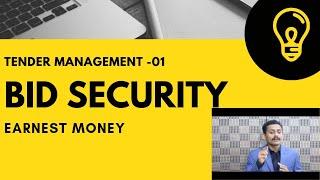 Bid Security|Earnest Money|CDR