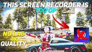 BEST NO LAG SCREEN RECORDER FOR BGMI ANDROID [4K]  HOW TO RECORD BGMI GAMEPLAY WITHOUT LAG