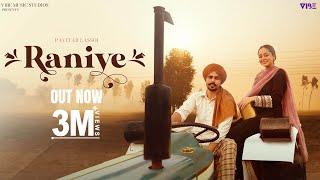 New Punjabi Song 2023 | Raniye (Official Video) Pavitar Lassoi | Latest Punjabi Songs 2023