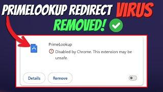 How To Remove PrimeLookup Malicious Extension/Potterfun.com Redirect Virus