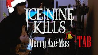 【TAB】Ice Nine Kills - Merry Axe-Mas | Guitar cover + Perfect Tabs