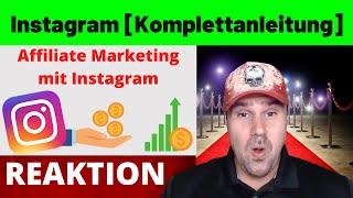 Schnell Geld verdienen mit Instagram Affiliate Marketing [Komplettanleitung]  - Michael reagiert auf