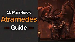 The ONLY Atramedes Guide You'll EVER Need! (10 Man Heroic)