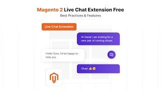 Best Free Magento 2 Live Chat Extensions to Boost Sales