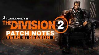 The Division 2 Year 6 Season 1 Patch Notes!