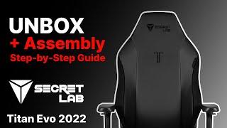 Unboxing and Assembly of the Secret Lab TITAN Evo 2022 Gaming Chair - A Step-by-Step Guide