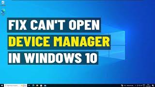 Fix Device Manager is blocked by administrator Windows 10 | How To Solve can't open device manager 