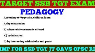 Target SSB TGT SSD TGT Sevak Sevika Exam !! Pedagogy & Evaluation MCQs !! OAVS LTR JT OSSTET bed !!